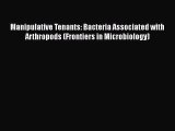 [PDF] Manipulative Tenants: Bacteria Associated with Arthropods (Frontiers in Microbiology)