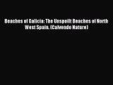 Download Beaches of Galicia: The Unspoilt Beaches of North West Spain. (Calvendo Nature) PDF
