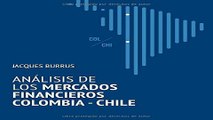 Analisis de los mercados financieros Colombia   Chile  Spanish Edition