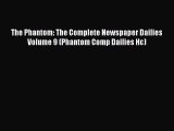 PDF The Phantom: The Complete Newspaper Dailies Volume 9 (Phantom Comp Dailies Hc) Free Books