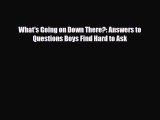 Download What's Going on Down There?: Answers to Questions Boys Find Hard to Ask Free Books