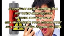 Désactivez cette application afin de maintenir la batterie de votre téléphone 2016