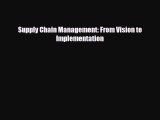 PDF Supply Chain Management: From Vision to Implementation Ebook
