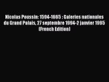 Read Nicolas Poussin: 1594-1665 : Galeries nationales du Grand Palais 27 septembre 1994-2 janvier