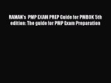 Download RAMAN's  PMP EXAM PREP Guide for PMBOK 5th edition: The guide for PMP Exam Preparation