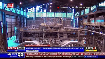 Antam Sudah Hitung Nilai Umum Divestasi Freeport