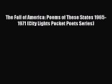 Download The Fall of America: Poems of These States 1965-1971 (City Lights Pocket Poets Series)