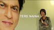 TERE NAINA, Jabra Fan Song - Shah Rukh Khan - #FanAnthem - Releasing on 15 April 2016