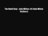 [PDF] The Ninth Step - John Milton #8 (John Milton Thrillers) [Download] Full Ebook