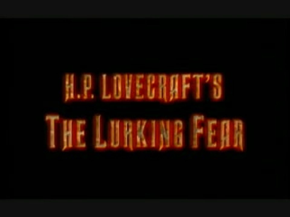 {"The Lurking Fear}Trailer-_./("Nojery Tyleft")._]