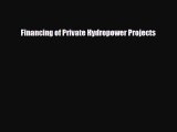 [PDF] Financing of Private Hydropower Projects Download Online