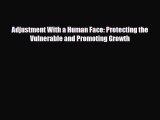 [PDF] Adjustment With a Human Face: Protecting the Vulnerable and Promoting Growth Read Full