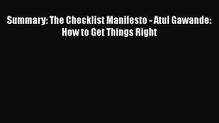 PDF Summary: The Checklist Manifesto - Atul Gawande: How to Get Things Right Ebook