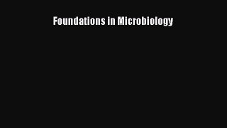 Read Foundations in Microbiology Ebook Free