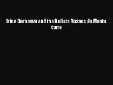 PDF Irina Baronova and the Ballets Russes de Monte Carlo  EBook