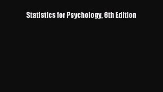 Download Statistics for Psychology 6th Edition Ebook Free