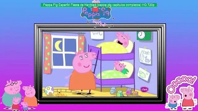 Peppa Pig Español Fiesta de Navidad (pappa pig capitulos completos) HQ 720p
