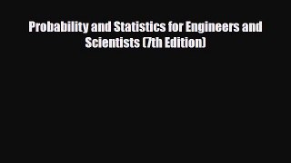 [PDF] Probability and Statistics for Engineers and Scientists (7th Edition) Download Online