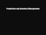 [PDF] Production and Inventory Management Read Full Ebook