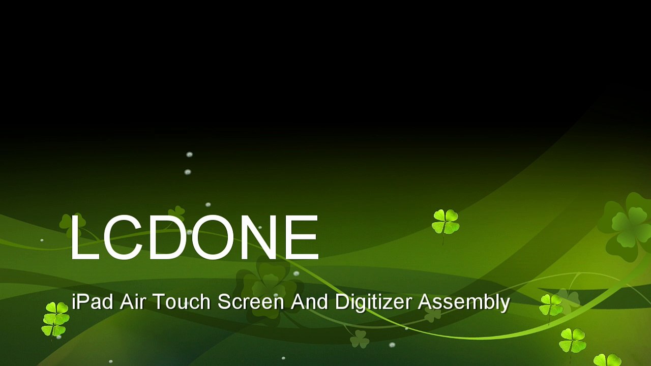 LCDONE Apple iPad Air Touch Screen And Digitizer Assembly