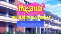 Haganai Official Trailer Out now on DVD and Blu Ray