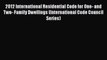 PDF 2012 International Residential Code for One- and Two- Family Dwellings (International Code