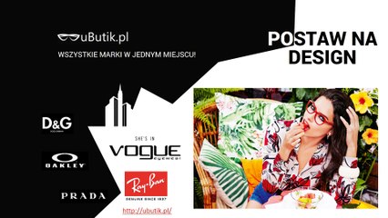 Ubutik.pl najmodniejsze okulary w jednym miejscu