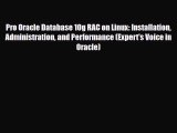 [PDF] Pro Oracle Database 10g RAC on Linux: Installation Administration and Performance (Expert's