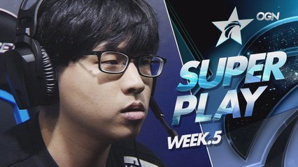 롤챔스 Spring 2016 슈퍼플레이 5주차 [SuperPlay of the Week.5]