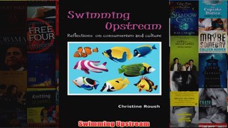 Download PDF  Swimming Upstream FULL FREE