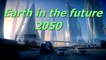 BBC Documentaries 2016 - Earth in the future 2050 -- National Geographic Documentary 2016_ DocuNow