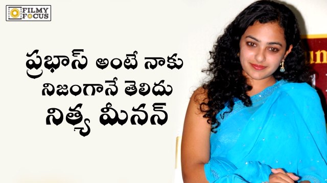 Nithya Menon Sensational Comments on Prabhas - Filmy Focus