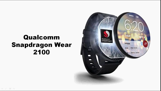 Qualcomm Snapdragon 2100 y Snapdragon Wear platform
