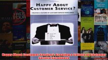 Download PDF  Happy About Customer Service Creating a Culture of Customer Service Excellence FULL FREE