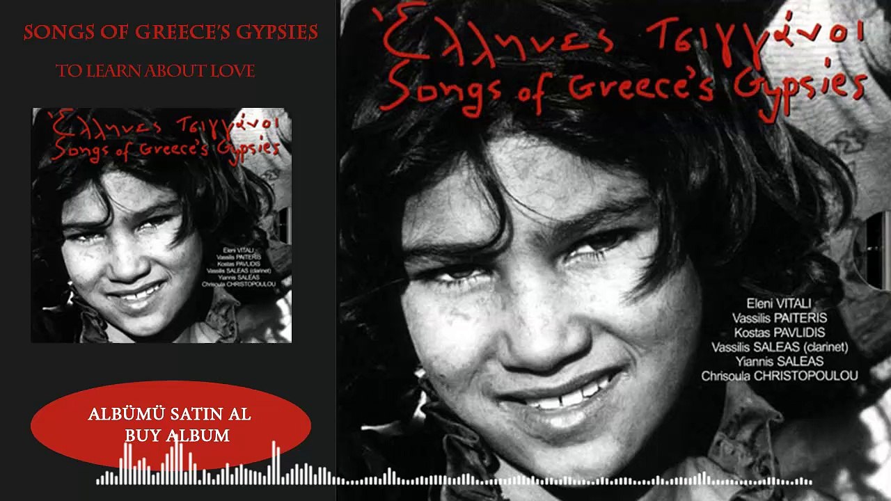 Songs Of Greeces Gypsies - To Lean About Love
