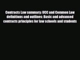 Download Contracts Law summary: UCC and Common Law definitions and outlines: Basic and advanced