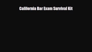 PDF California Bar Exam Survival Kit PDF Book Free