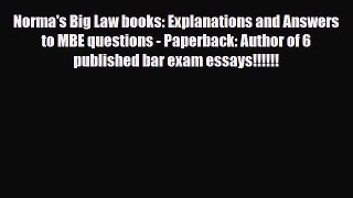 Download Norma's Big Law books: Explanations and Answers to MBE questions - Paperback: Author