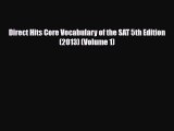 Download Direct Hits Core Vocabulary of the SAT 5th Edition (2013) (Volume 1) Read Online