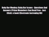 PDF Baby Bar Monkey: Baby Bar Issues - Questions And Answers (Prime Memebers Can Read Free