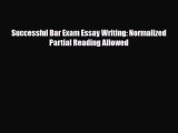 PDF Successful Bar Exam Essay Writing: Normalized Partial Reading Allowed PDF Book Free