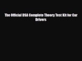 Download The Official DSA Complete Theory Test Kit for Car Drivers Ebook