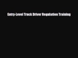 Download Entry-Level Truck Driver Regulation Training Free Books