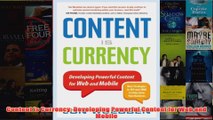 Download PDF  Content is Currency Developing Powerful Content for Web and Mobile FULL FREE
