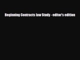 Download Beginning Contracts law Study - editor's edition Free Books