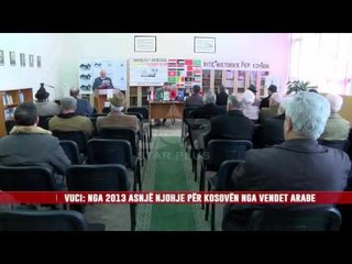 VUCI: 8 VENDET ARABE ENDE NUK E KANË NJOHUR KOSOVËN