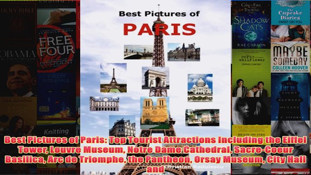 Download PDF Best Pictures of Paris Top Tourist Attractions Including the Eiffel Tower Louvre Museum FULL FREE