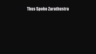 [PDF] Thus Spoke Zarathustra Download Online