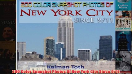 Download PDF  200 Color Snapshot Photos Of New York City Since 911 FULL FREE