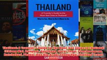 Download PDF  Thailand A Travelers Guide To The MustSee Cities In Thailand Chiang Mai Bangkok FULL FREE